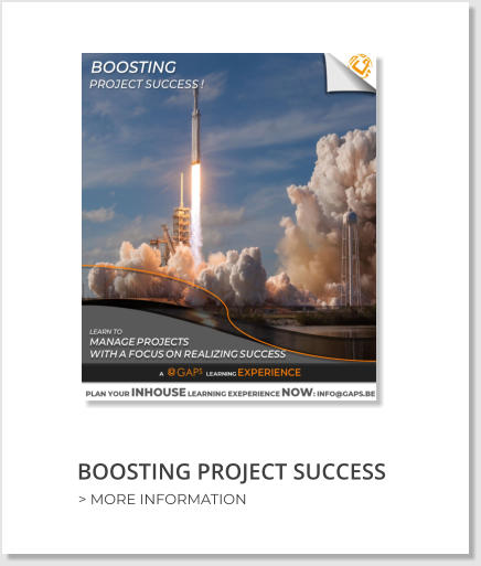BOOSTING PROJECT SUCCESS > MORE INFORMATION